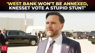 'Insulted by stupid Knesset vote!': VP JD Vance says America is against West Bank annexation