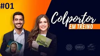 COLPORTOR EM TREINO - AULA #01 - O MINIST&Eacute;RIO DA COLPORTAGEM