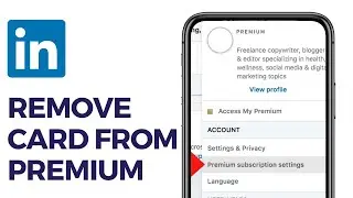 How to Remove Card from LinkedIn Premium 2024 (Explained)