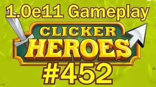 Clicker Heroes #452 - ЧЕРЕП!!!