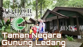 Taman Negara Gunung Ledang | Gunung Lagenda | Johor National Park | Malaysia | Chalet Delux