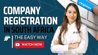 Company Registration in South Africa &ndash; Step-by-Step Process Explained
