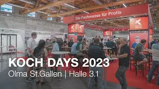KOCH DAYS 2023 in der Olma Messe St.Gallen Schweiz &ndash; Die Fachmesse f&uuml;r Profis in Ihrer N&auml;he