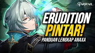 [3.2] MANTAP! Build & Panduan LENGKAP Anaxa | Speed Tuning, Tim, Nilai Worth | Honkai Star Rail