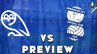 SHEFFIELD WEDNESDAY F.C. VS BIRMINGHAM CITY F.C. PREVIEW 2025 2026