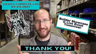 Weekly Update #48 - 09/24/2021 - Thank You!