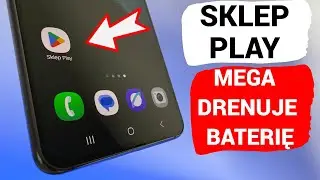 Ten Przycisk w Sklep Play Mocno Drenuje Baterię w Tle. Wyłącz Go