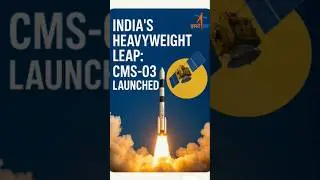 India&rsquo;s CMS-03 Satellite Launch: Strategic Leap in Space, Defence, and Self-Reliant//#shorts