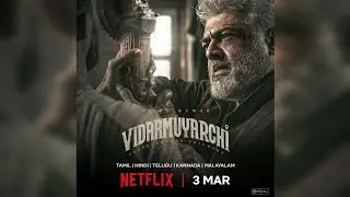 Vidaamuyarchi | Movie Ott update | Ajith Kumar | Trisha Krishnan | Regina Cassandra
