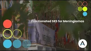 Fractionated SRS for Meningiomas - Prof. Conti #ISRSMilan2022
