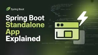 Spring Boot Standalone Application: The Ultimate Guide