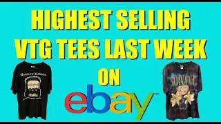 HEAT CHECK: Highest Vintage T-Shirt Sales On Ebay Last Week