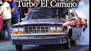 Turbo El Camino vs After Hours Racing!!