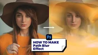 Photoshop Tips Tricks Tools | How To Make Path Blur Effect | Beginners 101