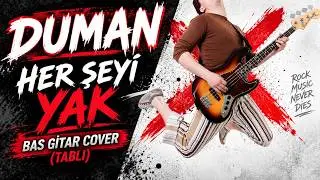 Duman - Her Şeyi Yak 🎸 (Bass Cover + Tablı) #duman #herşeyiyak