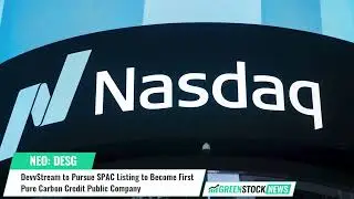 DevvStream ($DESG) to Pursue SPAC Listing to Become First Pure Carbon Credit Public Company