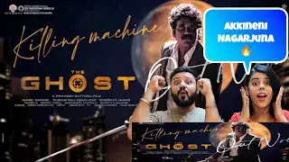 The Ghost - Killing Machine | Akkineni Nagarjuna | Praveen Sattaru | Bharatt-Saurabh |