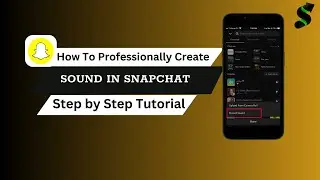 Как создать свой собственный звук в Snapchat (быстрое и простое руководство)