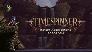 One Hour Game Music: Timespinner - Distant Recollections | 1 Hour Extended Version
