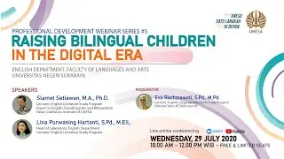 English Department UNESA Webinar Series #5: Raising Bilingual Children in the Digital Era