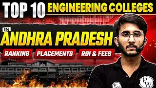 Top 10 Engineering Colleges in Andhra Pradesh | Ranking, Placements, ROI & Fees