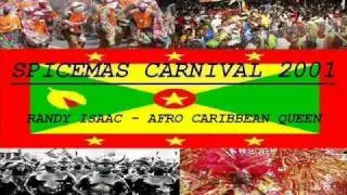 RANDY ISAAC - AFRO CARIBBEAN QUEEN - GRENADA SOCA 2001