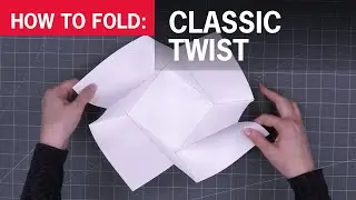 How to Fold the Classic Twist Fold