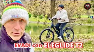 TEST ON THE ROAD DELLA E BIKE ELEGLIDE T2