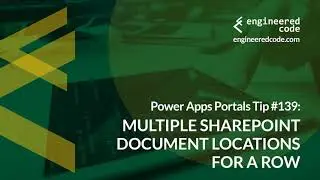 Power Apps Portals Tip #139 - Multiple SharePoint Document Locations for a Row - Engineered Code