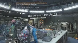 The Division 1.8 - Underground Operation New Directives - Gameplay Walkthrough