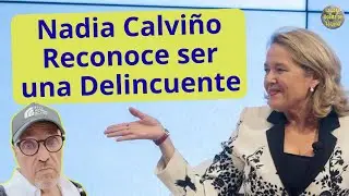 😱💣 LA EX MINISTRA DE ECONOMIA NADIA CALVI&Ntilde;O RECONOCE SER UNA 