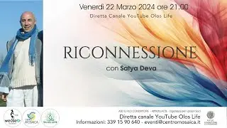 RICONNESSIONE -  Satya Deva