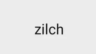 How to pronounce zilch