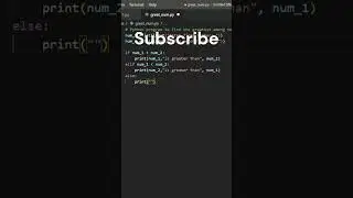 Find the Greatest among Two Number in Python #shorts #short #coding