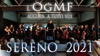 L'OgMF e il direttore Massimo Bacci augurano a tutti un Sereno 2021 !
