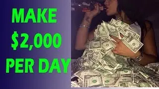 How To Make Money Online Fast 2016 & 2017 - Earn Money Online $2,000 Per Day