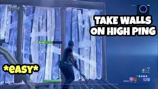 The BEST Way To * TAKE WALLS* On HIGH PING In Fortnite