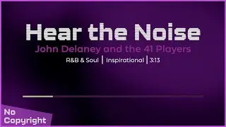 Hear the Noise | R&B Instrumental | Background Music No Copyright