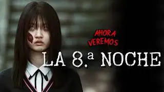 LA OCTAVA NOCHE: No Te Dejar&aacute; Dormir | RESUMEN COMPLETO