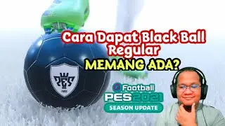 Cara Dapat Black Ball MyClub PES 2021 - Apakah Ada?