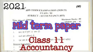 11th Class Mid Term Examination Accountancy Question Paper \2020-21 || 11th Class