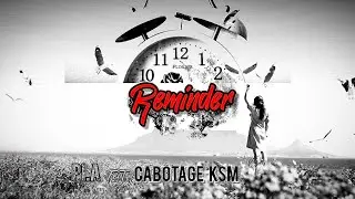Pi.A & @CabotageKSM - Reminder (Musicvideo)