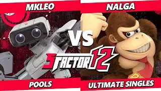 S Factor 12 - MkLeo (ROB) Vs. Nalga (Donkey Kong, Incineroar) Smash Ultimate - SSBU