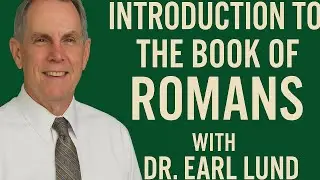 Introduction To The Book Of Romans (Joy In Christ)