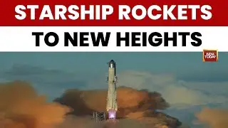 SpaceX&rsquo;s Starship Scores Another Win on 11th Test Flight | India Toady