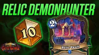 NEW PATCH - Climb Fast w/ Top 10 Legend Relic DH | Savjz Hearthstone