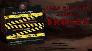 Bone Dusters Aspect is Non-Functional (Diablo 4, Season 9)
