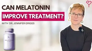 Melatonin and Cancer: Safety and Treatment Impact