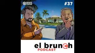 El Brunch -  El lujoso rancho en Florida - (Episodo 37)