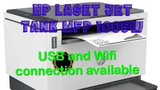 HP LASER JET MFP 1005W || USB AND WiFi connection available ||UNBOXING|| @cbkiyakadamofficial3826